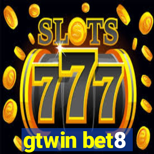 gtwin bet8